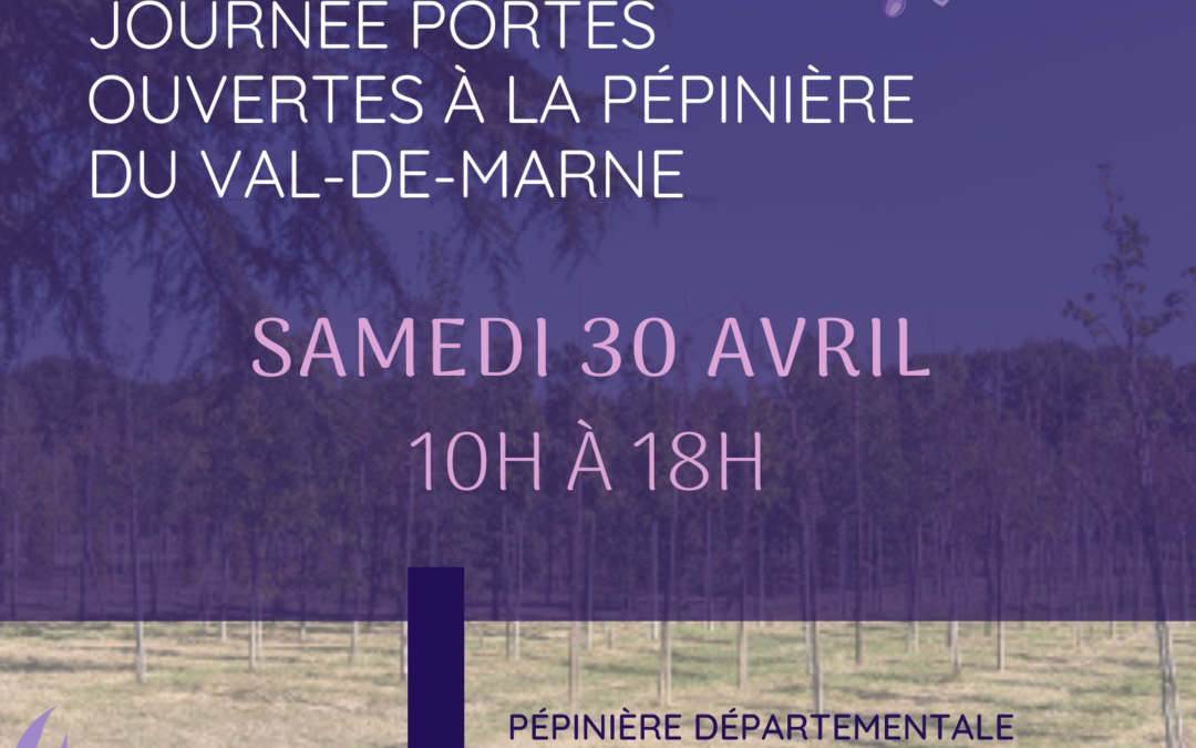 Journée portes ouvertes pépinière 94