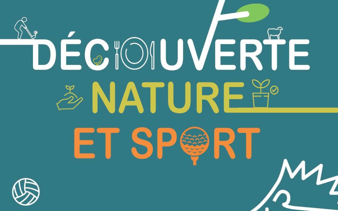 Découverte Nature et Sport